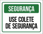 Placa Segurança - Use Colete De Segurança (18X23)