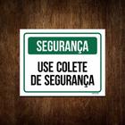 Placa Segurança - Use Colete De Segurança (27x35)