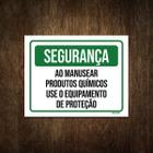 Placa Segurança Use Equipamento Proteção Químicos 27X35