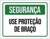 Placa Segurança Use Proteção De Braço 18X23