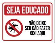 Placa Seja Educado Não Deixe Seu Cão Fazer Xixi Aqui H 36X46