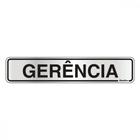 Placa Sinalizacao Aluminio 05X25 ''Gerencia'' 100Ac - SINALIZE