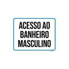 Placa Sinalização Ambiente Banheiro Masculino 36X46