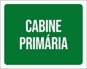 Placa Sinalização Ambiente Cabine Primária 18X23