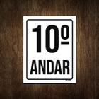 Placa Sinalização Ambiente Identificação 10º Andar 27X35