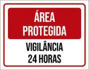 Placa Sinalização - Área Protegida Vigilância 24 Horas 18X23