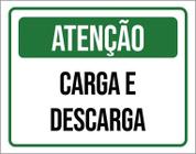 Placa Sinalização - Atenção Carga Descarga Verde 18X23