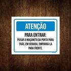 Placa Sinalização - Atenção Entrar Puxar Maçaneta 18X23