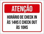 Placa Sinalização - Atenção Horário Check In 10 Hs 27X35