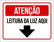 Placa Sinalização - Atenção Leitura Da Luz Aqui 27X35