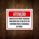 Placa Sinalização - Atenção Manter Trancada Com Chave 18X23