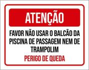 Placa Sinalização - Atenção Não Usar Balcão Piscina 27X35