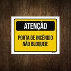 Placa Sinalização Atenção Porta Incêndio Não Bloqueie 18X23