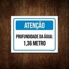 Placa Sinalização - Atenção Profundidade 1,36 Metros 18X23