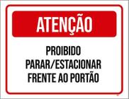 Placa Sinalização - Atenção Proibido Parar Estacionar 27X35