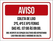 Placa Sinalização - Aviso Coleta De Lixo Horários 27X35