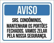 Placa Sinalização - Aviso Condomínio Portão Fechado 36X46