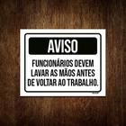 Placa Sinalização - Aviso Funcionários Lavar Mãos 27x35