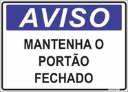 Placa Sinalização Aviso Portão Fechado 20X30Cm