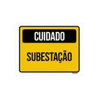 Placa Sinalização Cuidado Subestação 27X35