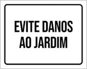 Placa Sinalização Evite Danos Ao Jardim 27X35