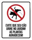 Placa Sinalização - Evite Seu Cão Urine Xixi No Jardim 27X35