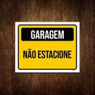 Placa Sinalização Garagem Não Estacione 18x23cm 10un