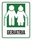 Placa Sinalização Hospitalar Geriatria 36X46