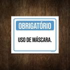 Placa Sinalização - Obrigatório Uso De Máscara 27X35