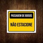 Placa Sinalização Passagem Idosos Não Estacione 18x23cm 10un