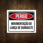 Placa Sinalização Perigo Movimentacão Lança Guindaste 18X23