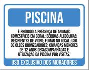 Placa Sinalização - Piscina Exclusivo Moradores 18X23 - Sinalizo