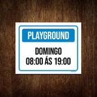 Placa Sinalização Playground Domingo 08 As 19 18x23cm 5un