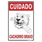 Placa Sinalizacao Poliestireno 20X30 ''Cuidado Cachorro Bravo'' 250Ai