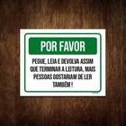 Placa Sinalização - Por Favor Pegue Leia Devolva 18X23