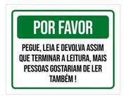 Placa Sinalização - Por Favor Pegue Leia Devolva 27X35