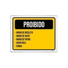 Placa Sinalização - Proibido Bicileta Skate Fumar 27X35