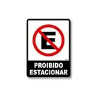 Placa Sinalização "Proibido Estacionar" - Acesso