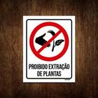 Placa Sinalização - Proibido Extração De Plantas 27X35