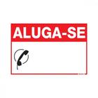 Placa Sinalizacao Pvc 20X30 "Aluga-Se" 250Cm - SINALIZE