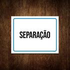 Placa Sinalização - Separação Setor ul 27X35