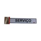 Placa sinalização Serviço 5x25 VMP