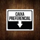 Placa Sinalização - Seta Caixa Preferêncial 18X23