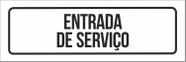 Placa Sinalização - Setor Entrade De Serviço-23X9