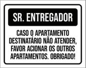 Placa Sinalização Sr Entregador Acionar Apartamentos 18X23