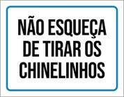 Placa Sinalização ul - Não Esquece Tirar Chinelos 27X35