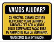 Placa Sinalização - Vamos Ajudar Separe Recicláveis 18X23