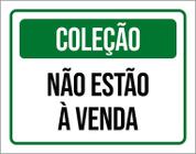 Placa Sinalização Verde - Coleção Não Estão Venda 18X23