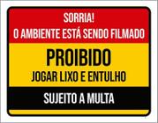 Placa Sorria Ambiente Filmado Proibido Lixo Entulho 27X35