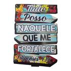 Placa Tropicalia Frase Tudo Posso Naquele Que 20x30 Mdf Adesivado